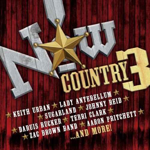 VARIOUS ARTISTS - NOW THAT'S WHAT I CALL COUNTRY: VOLUME 3