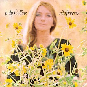 JUDY COLLINS - WILDFLOWERS