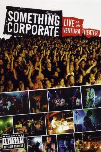 SOMETHING CORPORATE:LIVE AT TH