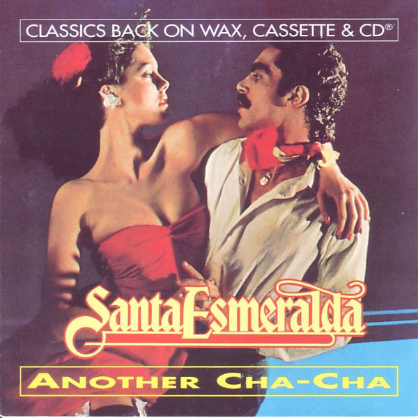 SANTA ESMERALDA  - ANOTHER CHA-CHA