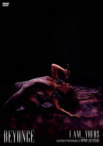 BEYONC: I AM...YOURS: AN INTIMATE PERFORMANCE AT WYNN LAS VEGAS [IMPORT]