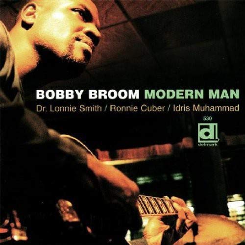 BROOM,BOBBY - MODERN MAN