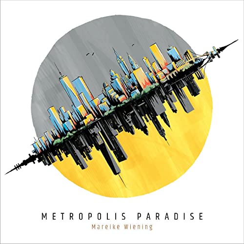 MAREIKE WIENING - METROPOLIS PARADISE (CD)