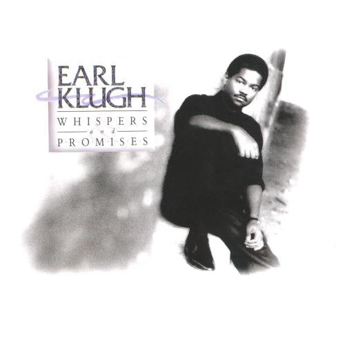 KLUGH, EARL - WHISPERS AND PROMISES