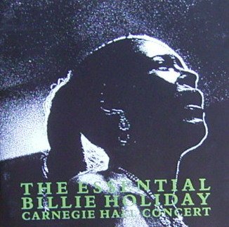 BILLIE HOLIDAY - LIVE AT CARNEGIE HALL