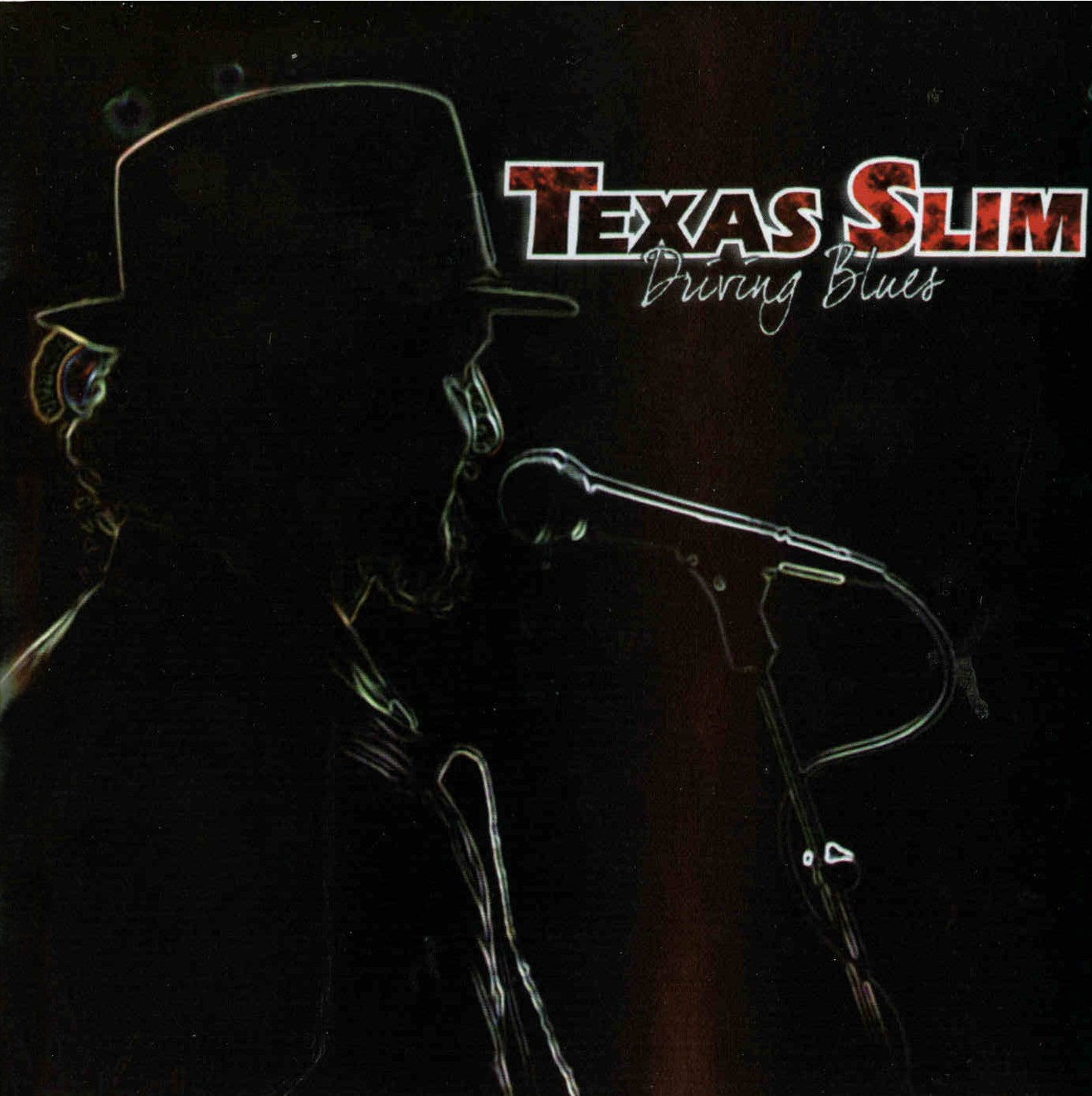 TEXAS SLIM  - DRIVING BLUES