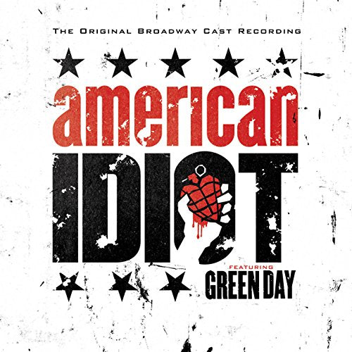 GREEN DAY - BRDWY CAST/AMERICAN IDIOT