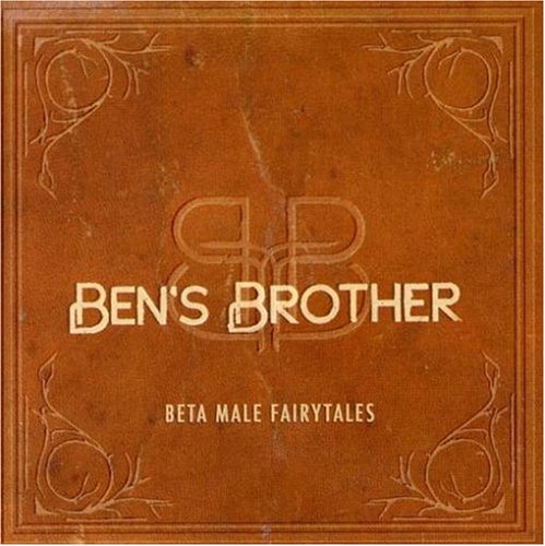 BEN'S BROTHER - BETA MALE FAIRYTALES