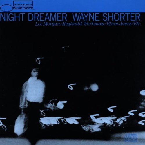 SHORTER, WAYNE - NIGHT DREAMER