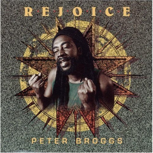 BROGGS, PETER  - REJOICE