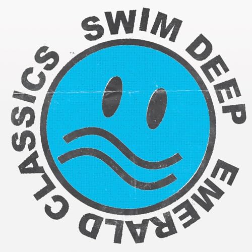 SWIM DEEP - EMERALD CLASSICS (VINYL)