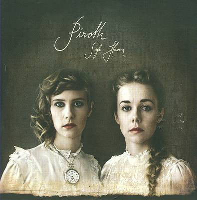 PIROTH  - SAFE HAVEN