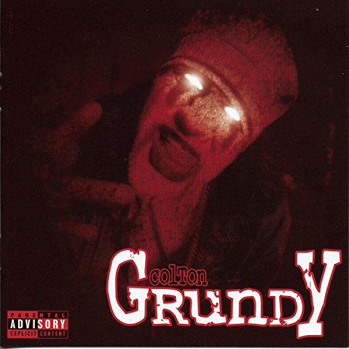 BLAZE YA DEAD HOMIE - COLTON GRUNDY