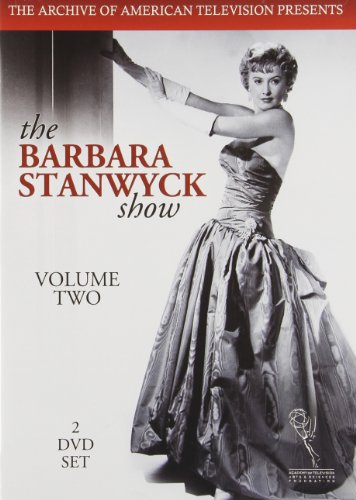 THE BARBARA STANWYCK SHOW: VOLUME TWO