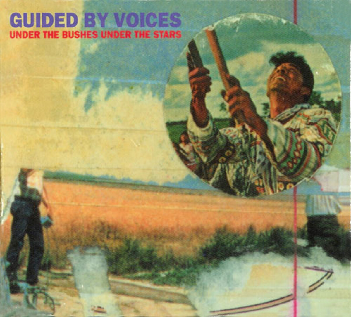 GUIDED BY VOICES  - UNDER THE BUSHED UNDER THE STARS