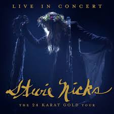 NICKS, STEVIE  - BLU-LIVE IN CONCERT: 24 KARAT GOLD TOUR