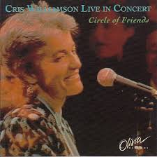 WILLIAMSON, CRIS  - LIVE IN CONCERT: CIRCLE OF FRIENDS