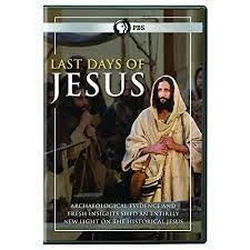 LAST DAYS OF JESUS  - DVD-DOCUMENTARY (PBS)