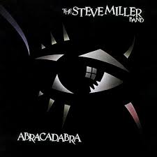 MILLER, STEVE BAND  - ABRACADABRA (REMASTERED)