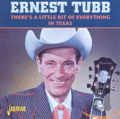 TUBB,ERNEST - THERE'S A LITTLE BIT OF EVERYTHING IN TEXAS (CD)