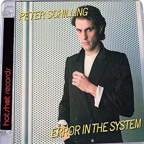 SCHILLING,PETER - ERROR IN THE SYSTEM (EXPANDED EDITION) (CD)