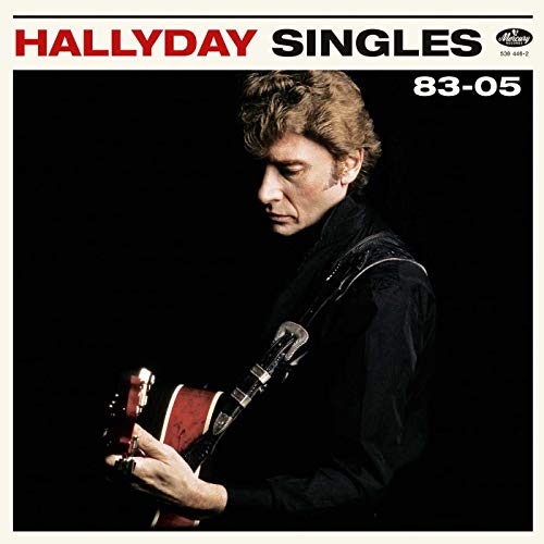 HALLYDAY, JOHNNY - SINGLES 83-05 (2CD) (CD)