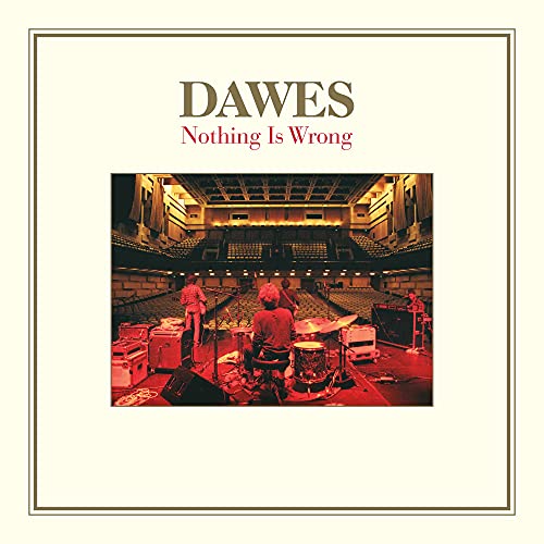 DAWES - NOTHING IS WRONG (DELUXE EDITION) (VINYL)