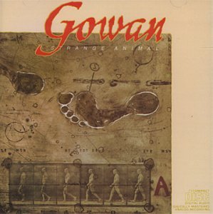 GOWAN - STRANGE ANIMAL