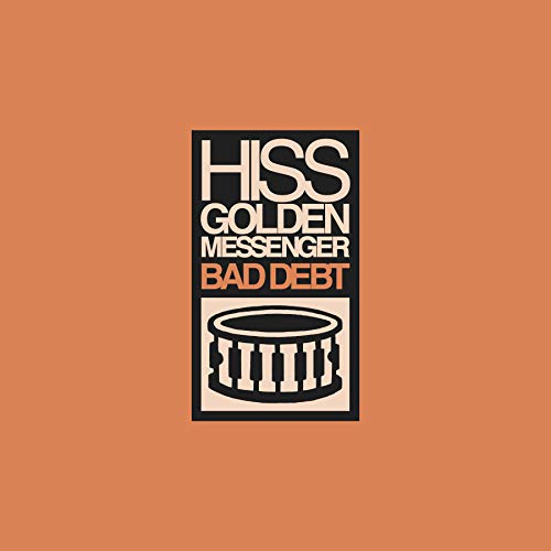 HISS GOLDEN MESSENGER - BAD DEBT (CD)