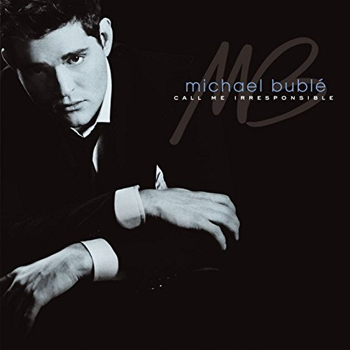 MICHAEL BUBLE - CALL ME IRRESPONSIBLE (VINYL)