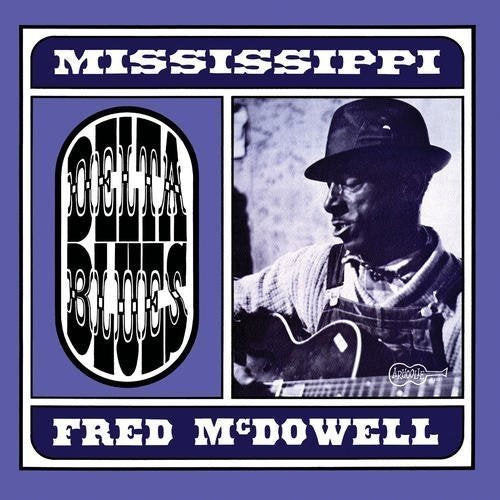 MISSISSIPPI FRED MCDOWELL - DELTA BLUES (VINYL)