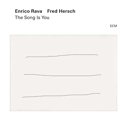 ENRICO RAVA, FRED HERSCH - THE SONG IS YOU (CD)