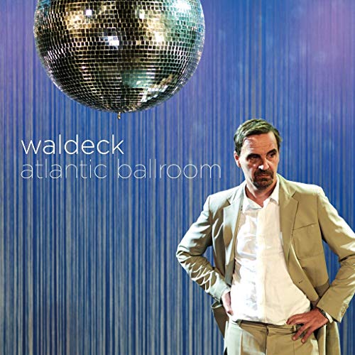 WALDECK - ATLANTIC BALLROOM (CD)