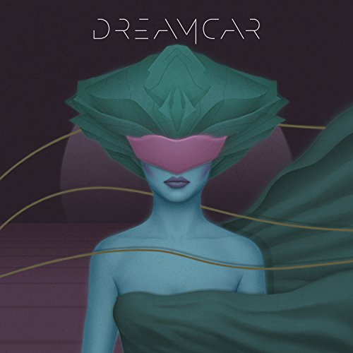 DREAMCAR - DREAMCAR (VINYL)