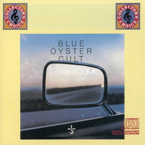 BLUE OYSTER CULT - MIRRORS