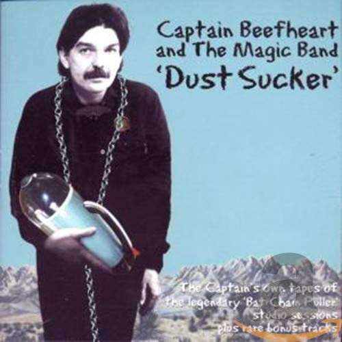 CAPTAIN BEEFHEART - DUST SUCKER (CD)