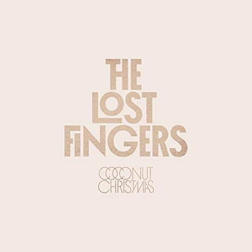 THE LOST FINGERS - COCONUT CHRISTMAS (CD)