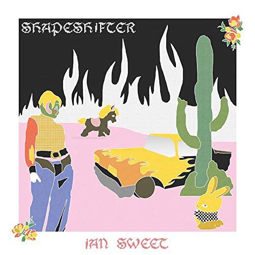 IAN SWEET - SHAPESHIFTER (VINYL)