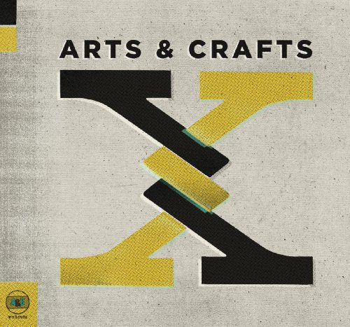 VARIOUS ARTISTS - ARTS & CRAFTS: X (VINYL)