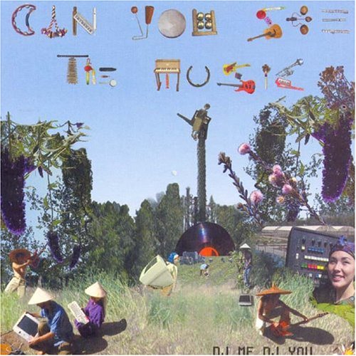 DJ ME DJ YOU - CAN YOU SEE THE MUSIC (CD)