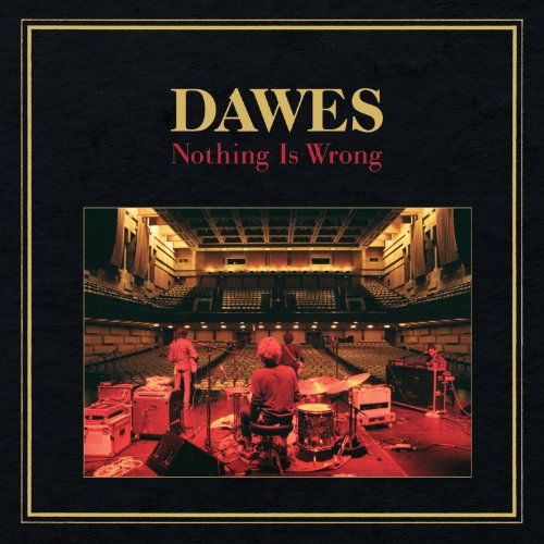 DAWES - NOTHING IS WRONG (CD)