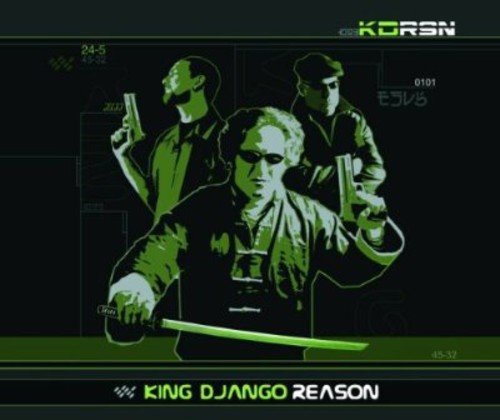 KING DJANGO - REASON