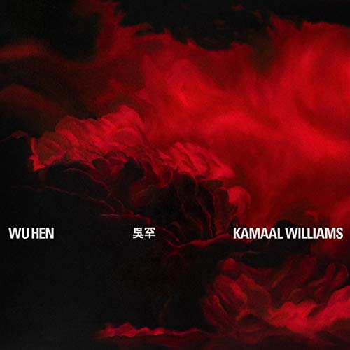 WILLIAMS, KAMAAL - WU HEN (CD)