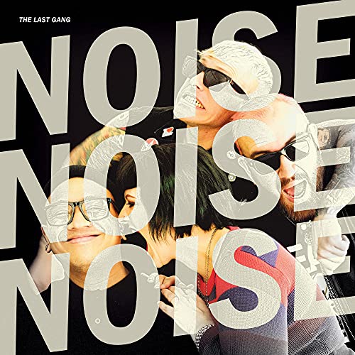 LAST GANG - NOISE NOISE NOISE (VINYL)