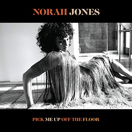 JONES, NORAH - PICK ME UP OFF THE FLOOR (CD)