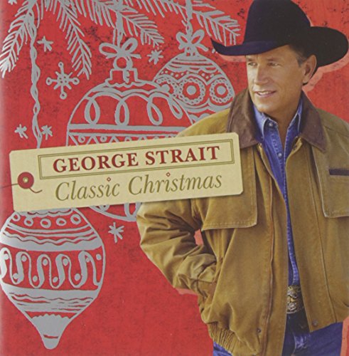 GEORGE STRAIT - CLASSIC CHRISTMAS (CD)