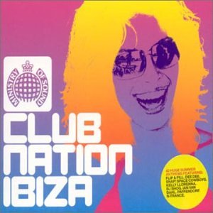 MINISTRY OF SOUND: CLUB NATION IBIZA - MINISTRY OF SOUND: CLUB NATION IBIZA (CD)