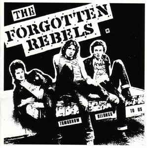 FORGOTTEN REBELS - TOMORROW BELONGS TO US (CD)