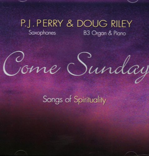 PERRY P.J. - COME SUNDAY (CD)