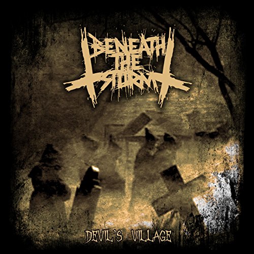 BENEATH THE STORM - DEVIL'S VILLAGE (VINYL)